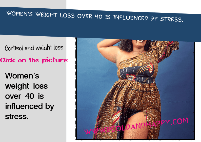 Womens weight loss over 40 is influenced by stress